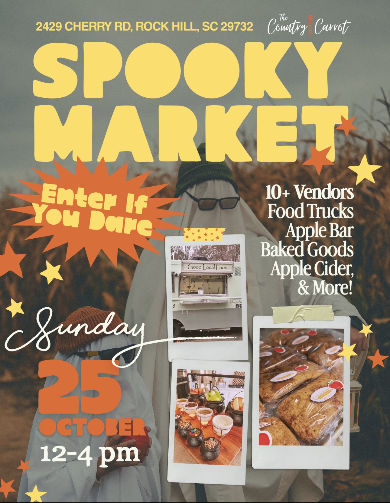 The Country Carrot Spooky Market flyer for Sunday, October 25, 2026, from 12 to 4 PM in Rock Hill, South Carolina.